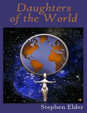 Cover of the book Daughters of the World by Beverley DeWaal
