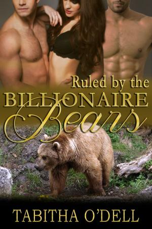 Cover of the book Ruled by the Billionaire Bears by Sasha Merin