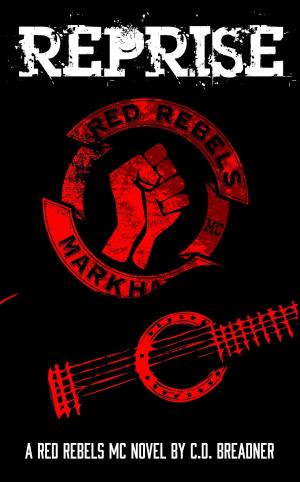 Book cover of Reprise (Red Rebels MC Book Four)