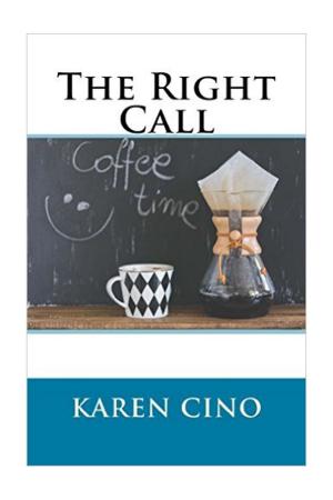 Cover of the book The Right Call by Liz Jacobs