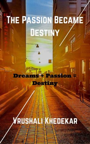 Cover of The Passion Became Destiny