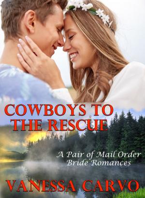 Cover of the book Cowboys To The Rescue (A Pair of Mail Order Bride Romances) by Helen Keating