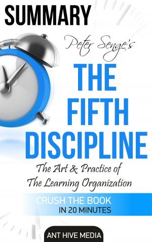 Book cover of Peter Senge’s The Fifth Discipline Summary