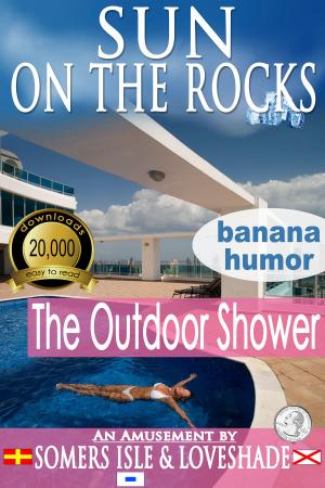 Cover of Sun on the Rocks: The Outdoor Shower
