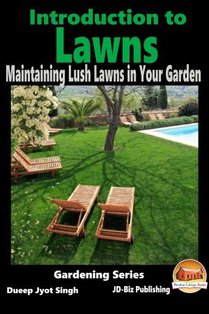 Book cover of Introduction to Lawns: Maintaining Lush Lawns in Your Garden