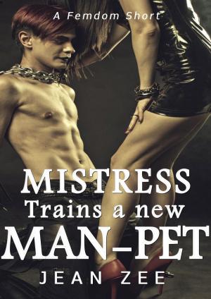 Book cover of Mistress Trains a New Man-Pet