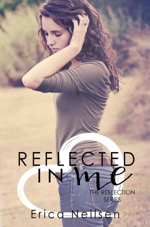 Cover of the book Reflected in Me by Katherine Hole