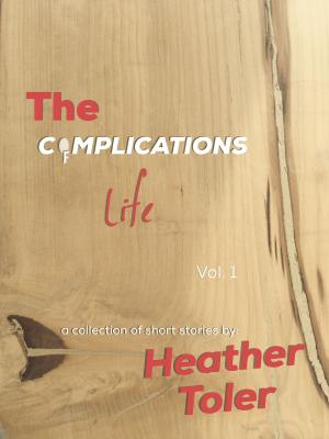Book cover of The Complications of Life
