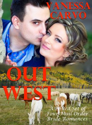 Cover of Out West (A Boxed Set of Four Mail Order Bride Romances)