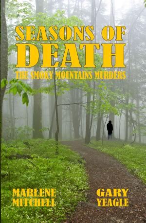 Cover of the book Seasons of Death (The Smoky Mountain Murders) by Peter Rogers