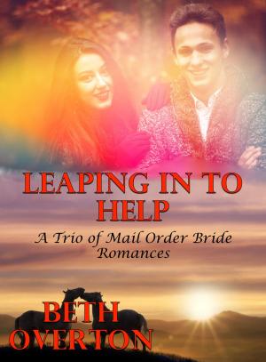 Cover of Leaping In To Help (A Trio of Mail Order Bride Romances)