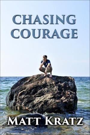 Cover of Chasing Courage-a Trio of Stories