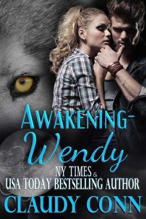 bigCover of the book Awakening-Wendy by 