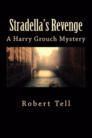 Cover of Stradella's Revenge (A Harry Grouch Mystery)
