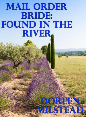 bigCover of the book Mail Order Bride: Found In The River by 