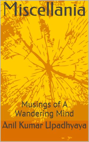 Book cover of Miscellania: Musings of a Wandering Mind