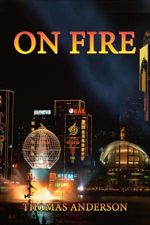 Cover of the book On Fire by Richard J. Kendrick
