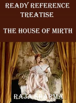 Book cover of Ready Reference Treatise: The House of Mirth
