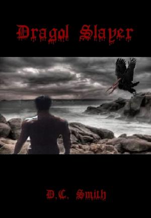 Cover of the book Dragol Slayer by Brownell Landrum