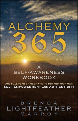 Cover of the book Alchemy 365: A Self-Awareness Workbook by Sandra B. James