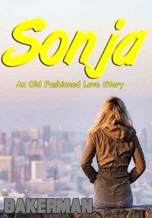 bigCover of the book Sonja: An Old Fashioned Love Story by 
