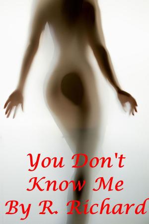 bigCover of the book You Don't Know Me by 