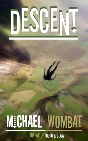 Cover of the book Descent by Thomas M D Brooke