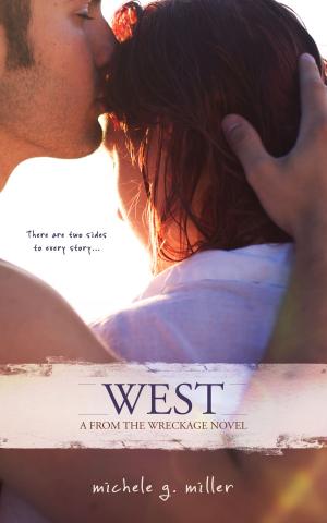 Book cover of West: A From The Wreckage Novel