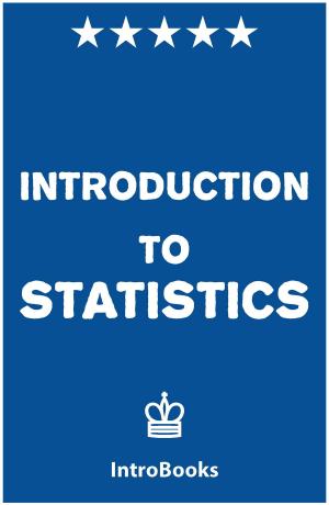 Cover of the book Introduction to Statistics by IntroBooks