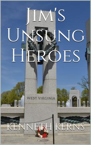 Cover of the book Jim's Unsung Heroes by Laura Oneale