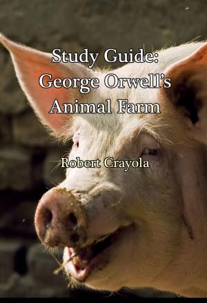 Book cover of Study Guide: George Orwell's Animal Farm