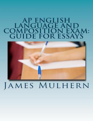 bigCover of the book AP English Language and Composition Exam: Guide for Essays by 