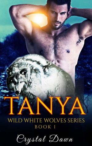 Cover of the book Tanya by Crystal Dawn