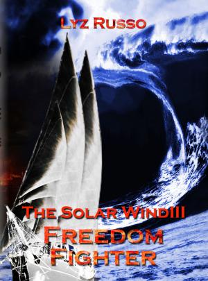 Book cover of Freedom Fighter (Solar Wind 3)