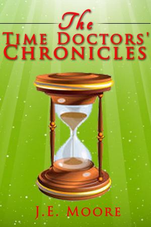 Cover of the book The Time Doctors' Chronicles by Craig Conley