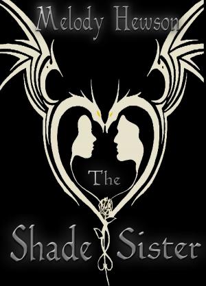 Cover of the book The Shade Sister by Sidney M Jackson