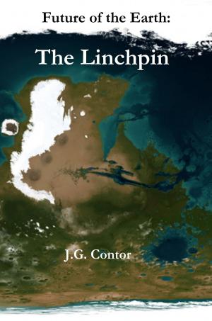 Cover of Future of the Earth: The Lincphin (All Parts)