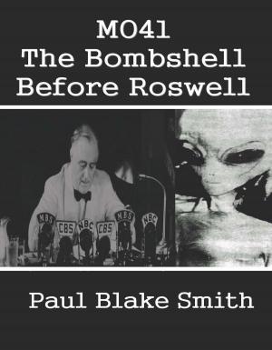 Book cover of MO41: The Bombshell Before Roswell