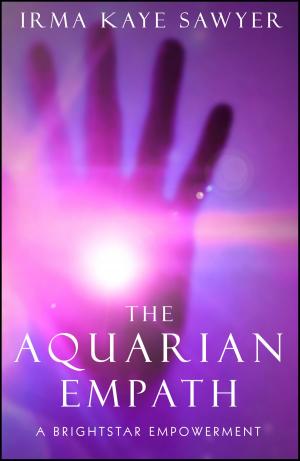 bigCover of the book The Aquarian Empath: A BrightStar Empowerment by 