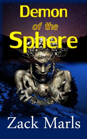 Cover of the book Demon of the Sphere by M.P. Adams