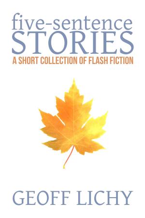 Book cover of Five-Sentence Stories: A Short Collection of Flash Fiction