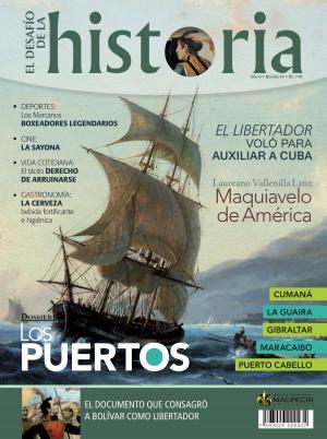 Cover of the book Los Puertos de Venezuela (El Desafío de la Historia, Vol. 45) by M. Farouk Radwan, Verena K. Biermeyer