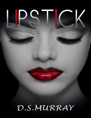 Cover of the book Lipstick by Sarah Barnard