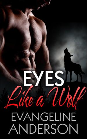 Cover of the book Eyes Like a Wolf by Taaji Rauf