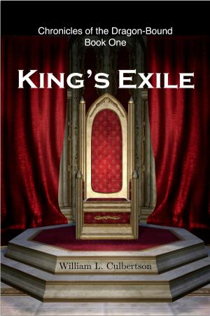 Cover of the book King's Exile: The Chronicles of the Dragon-Bound, Book 1 by Diane Morrison