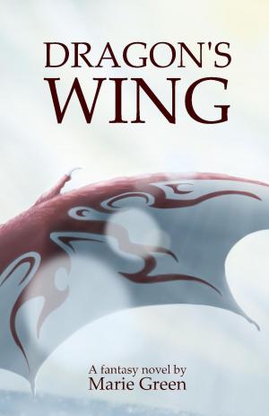Cover of the book Dragon's Wing by Diana Marie DuBois