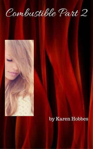 Cover of the book Combustible Part 2 by Aster Zhen
