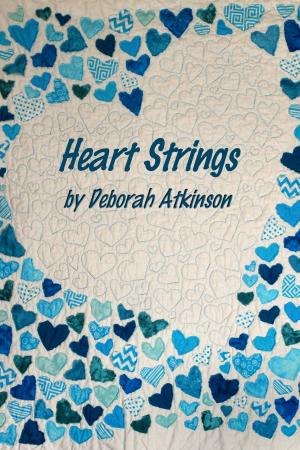 Cover of the book Heart Strings by Wendy Siefken, Charles Siefken