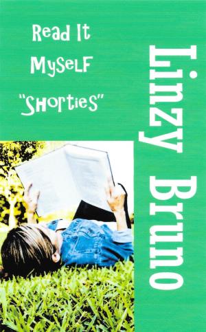 Cover of the book Read It Myself "Shorties" by Piper J Drake