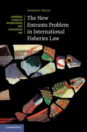 Cover of the book The New Entrants Problem in International Fisheries Law by Martin Peterson